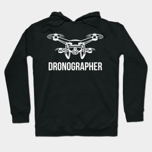 Dronographer Hoodie